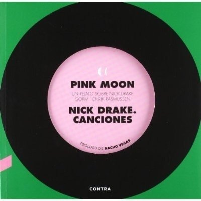 Pink Moon, Un relato sobre Nick Drake - Gorm Henrik Rasmussen - Contra