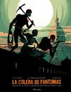 COLERA DE FANTOMAS, LA 2. TODO EL ORO DE PARIS - Oliver Bocquet/ Julie Rocheleau - Dibbuks