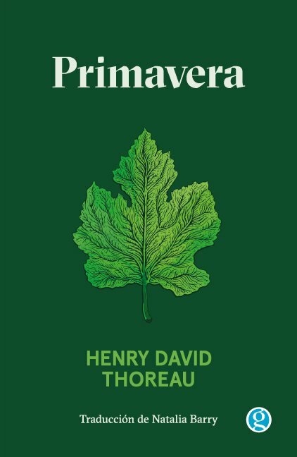 PRIMAVERA - HENRY DAVID THOREAU - GODOT