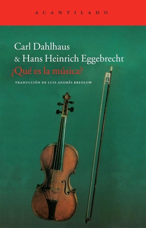 Qué es la música - Dahlhaus-Eggebrech - Acantilado