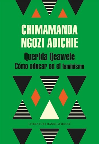 Querida Ijeawele - CHIMAMANDA NGOZI ADICHIE - Random House
