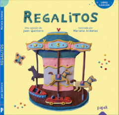 REGALITOS - Juan Quintero / Mariana Ardanaz - PUPEK