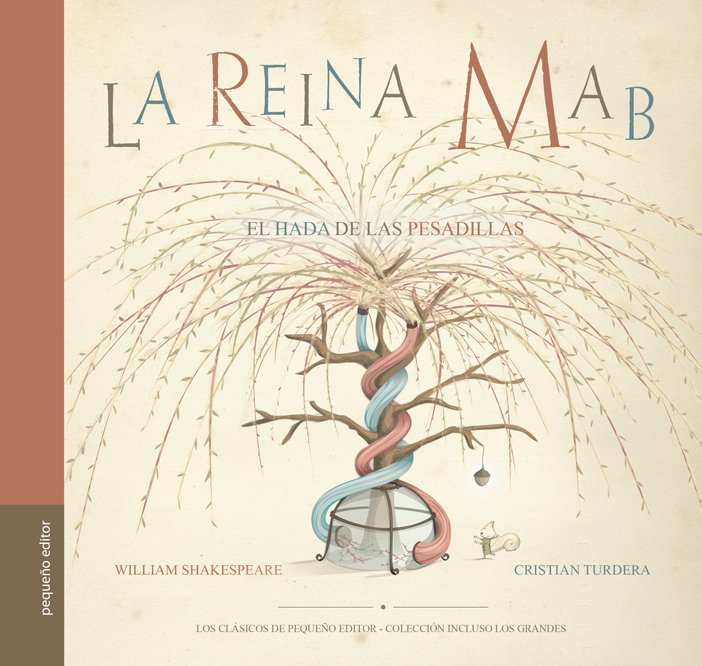 La reina Mab - W. Shakespeare/Cristian Turdera - Pequeño editor