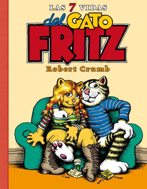 Las 7 vidas del gato Fritz - Robert Crumb - La Cúpula