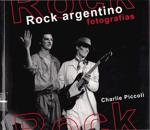 ROCK ARGENTINO FOTOGRAFÍAS - Charlie Piccoli