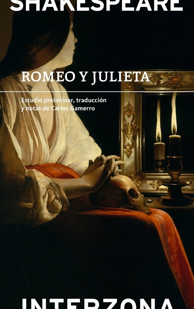 ROMEO Y JULIETA - WILLIAM SHAKESPEARE - INTERZONA