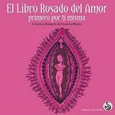 EL LIBRO ROSADO DEL AMOR - CRISTINA ROMERO / FRANCIS MARÍN - OB STARE