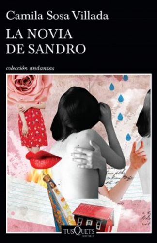 LA NOVIA DE SANDRO - Camila Sosa Villada - TUSQUETS