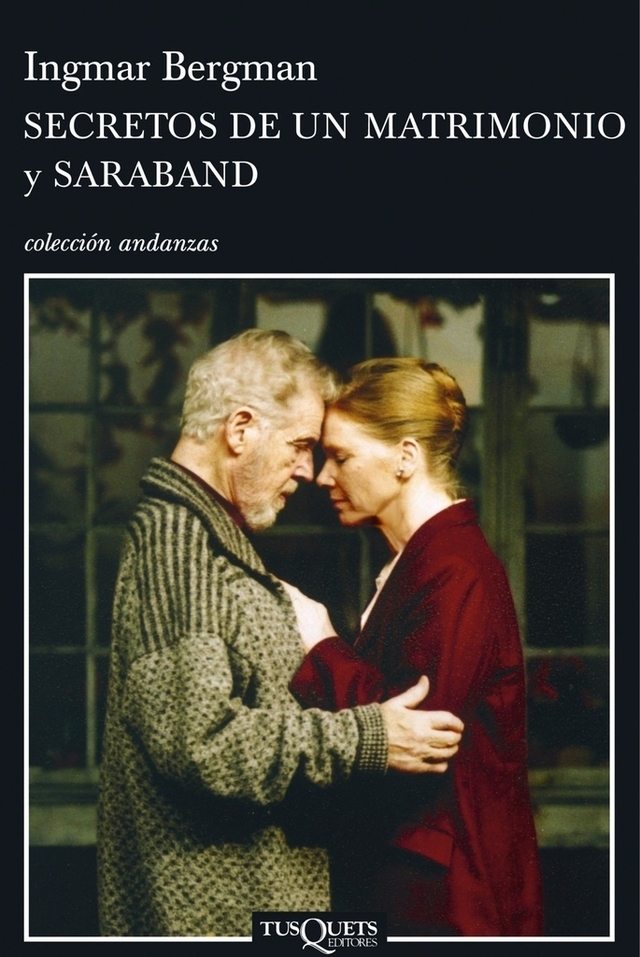 SECRETOS DE UN MATRIMONIO - SARABAND - Bergman Ingmar - TUSQUETS (USADO)