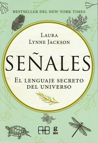 SEÑALES - LAURA LYNNE JACKSON - ARKANO BOOKS