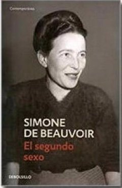 El segundo sexo- Simone de Beauvoir - DeBolsillo
