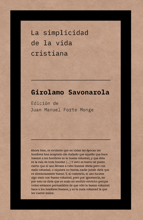 LA SIMPLICIDAD DE LA VIDA CRISTIANA - GIROLAMO SAVONAROLA - BIBLIOTECA NUEVA