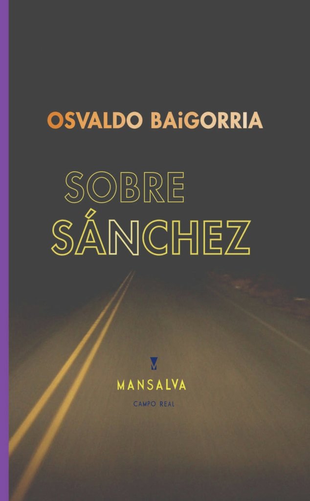 Sobre Sánchez - Osvaldo Baigorria - Mansalva