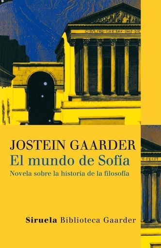 EL MUNDO DE SOFIA - JOSTEIN GAARDER - SIRUELA
