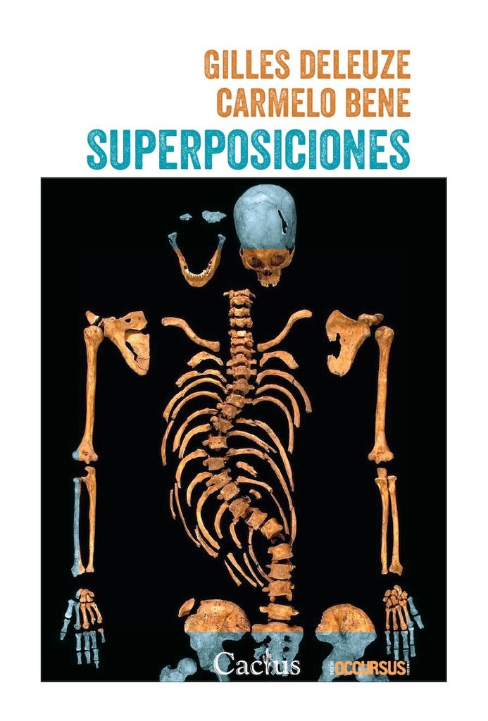 SUPERPOSICIONES - GILLES DELEUZE / CARMELO BENE - CACTUS