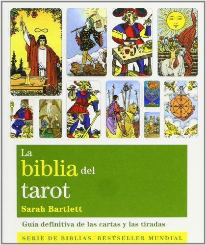 LA BIBLIA DEL TAROT - SARAH BARTLETT - GAIA
