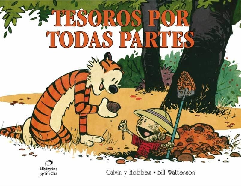 CALVIN Y HOBBES 10. Tesoros por todas partes - Bill Watterson - OCEANO HISTORIAS GRAFICAS