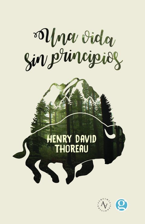 Una vida sin principios - Henry David Thoreau - Ediciones Godot