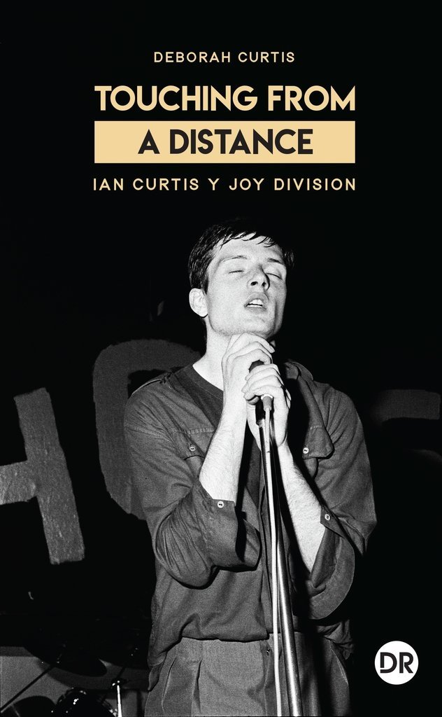 Touching from a distance - Ian Curtis y Joy Division - Dobra Robota