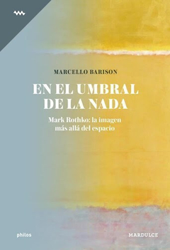 EN EL UMBRAL DE LA NADA - MARCELLO BARISON - MARDULCE