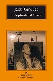 LOS VAGABUNDOS DEL DHARMA - JACK KEROUAC - ANAGRAMA