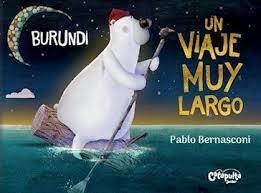 BURUNDI: UN VIAJE MUY LARGO - PABLO BERNASCONI - CATAPULTA
