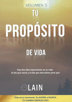 TU PROPÓSITO DE VIDA - LAIN GARCÍA CALVO - LAIN