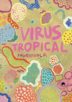 VIRUS TROPICAL - POWER PAOLA - MUSARAÑA