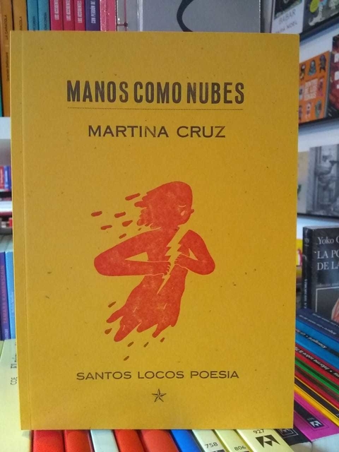 MANOS COMO NUBES - MARTINA CRUZ - SANTOS LOCOS