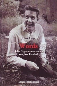 WORDS - JOHN CAGE - METALES PESADOS