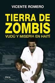 Tierra de zombis - Vicente Romero - Akal