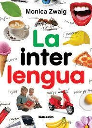 LA INTERLENGUA - MONICA ZWAIG - BLATT Y RÍOS