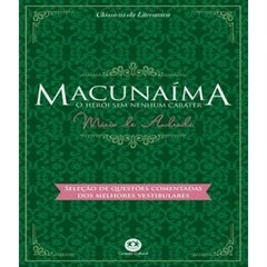 Macunaima - O Heroi Sem Nenhum Carater - 02 Edição