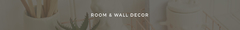 Banner de la categoría Room & Wall Decor
