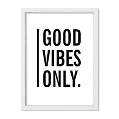 Cuadro Good vibes only - comprar online