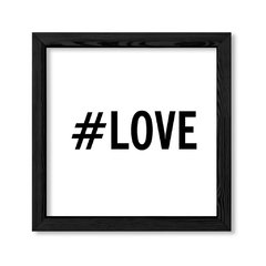 Cuadro Hashtag Love en internet
