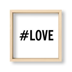 Cuadro Hashtag Love - El Nido - Tienda de Objetos