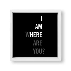 Cuadro I am here - tienda online