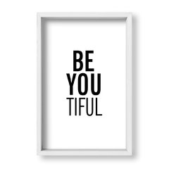 Cuadro Be you tiful - tienda online