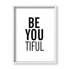 Cuadro Be you tiful - tienda online