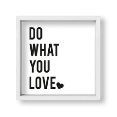 Cuadro Do what you love - tienda online