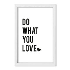 Cuadro Do what you love - comprar online