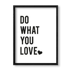 Imagen de Cuadro Do what you love