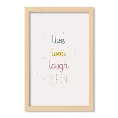 Cuadro Live love laugh