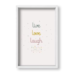 Cuadro Live love laugh - tienda online