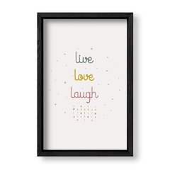 Imagen de Cuadro Live love laugh