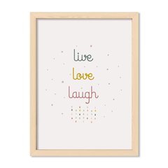 Cuadro Live love laugh