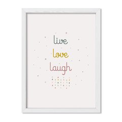 Cuadro Live love laugh - comprar online