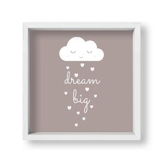 Cuadro Dream Big - tienda online