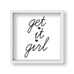 Cuadro Get it girl - tienda online